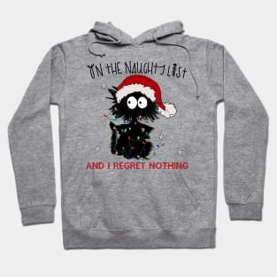 Black Cat On The Naughty List - No Regrets Christmas Hoodie